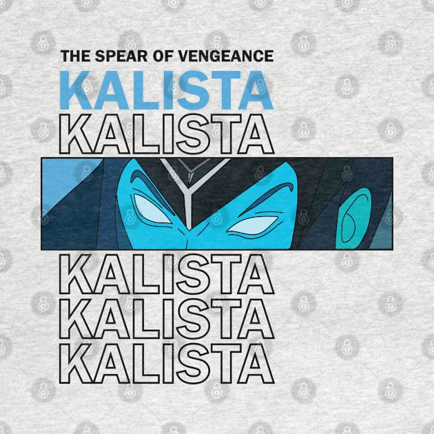 Kalista The Spear of Vengeance by thenewkidprints